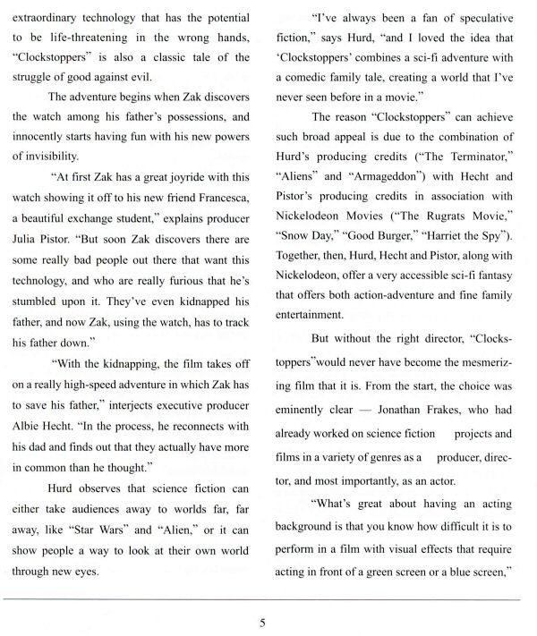 Clockstoppers - Press Kit - About the Film - PAGE 3
Keywords: clockstoppers_media;all_media_articles;media_presskit