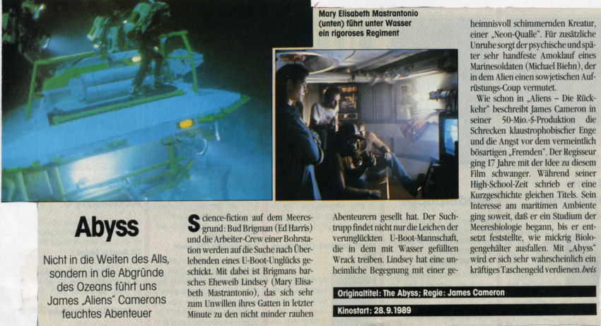 The Abyss - Kinostart - 28 Sep 1989 - PAGE 9
Keywords: abyss_media;all_media_articles;media_review