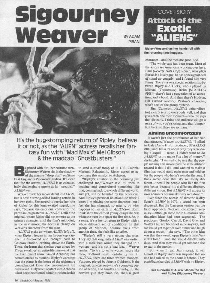Aliens - Starlog #109 August 1986 -  Attack of the Exotic Aliens - PAGE 2
Sigourney Weaver
Keywords: all_media_articles;aliens_media;media_interview