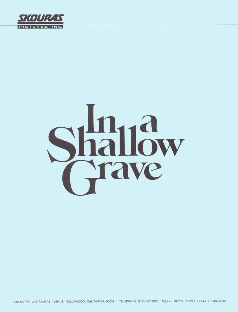 In A Shallow Grave - Press Information - COVER - Page 1
Keywords: ;media_presskit