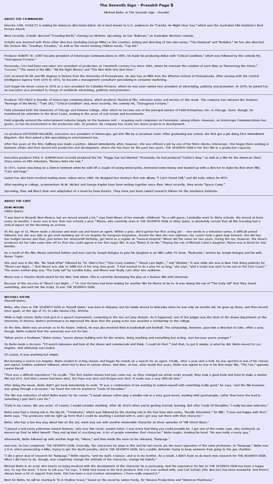 The Seventh Sign Presskit - Page 5
Keywords: 7th_sign_media;all_media_articles;media_presskit