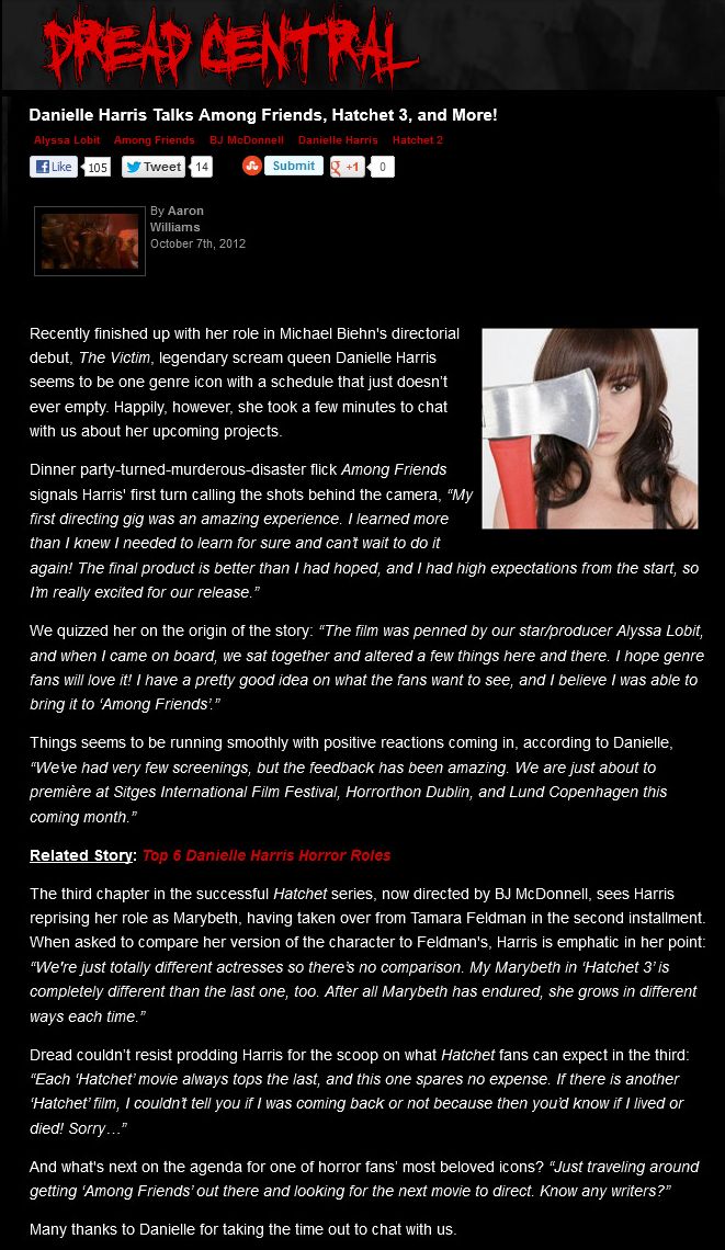 Danielle Harris talks Among Friends
Dread Central - 7th Oct 2012
Article by Aaron Williams
Keywords: all_media_articles;victim_media;media_interview